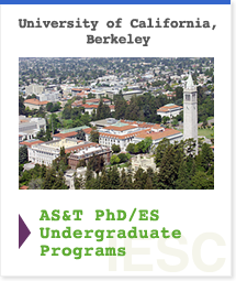 University of California, Berkeley AS&T PhD/ES Undergraduate Programs